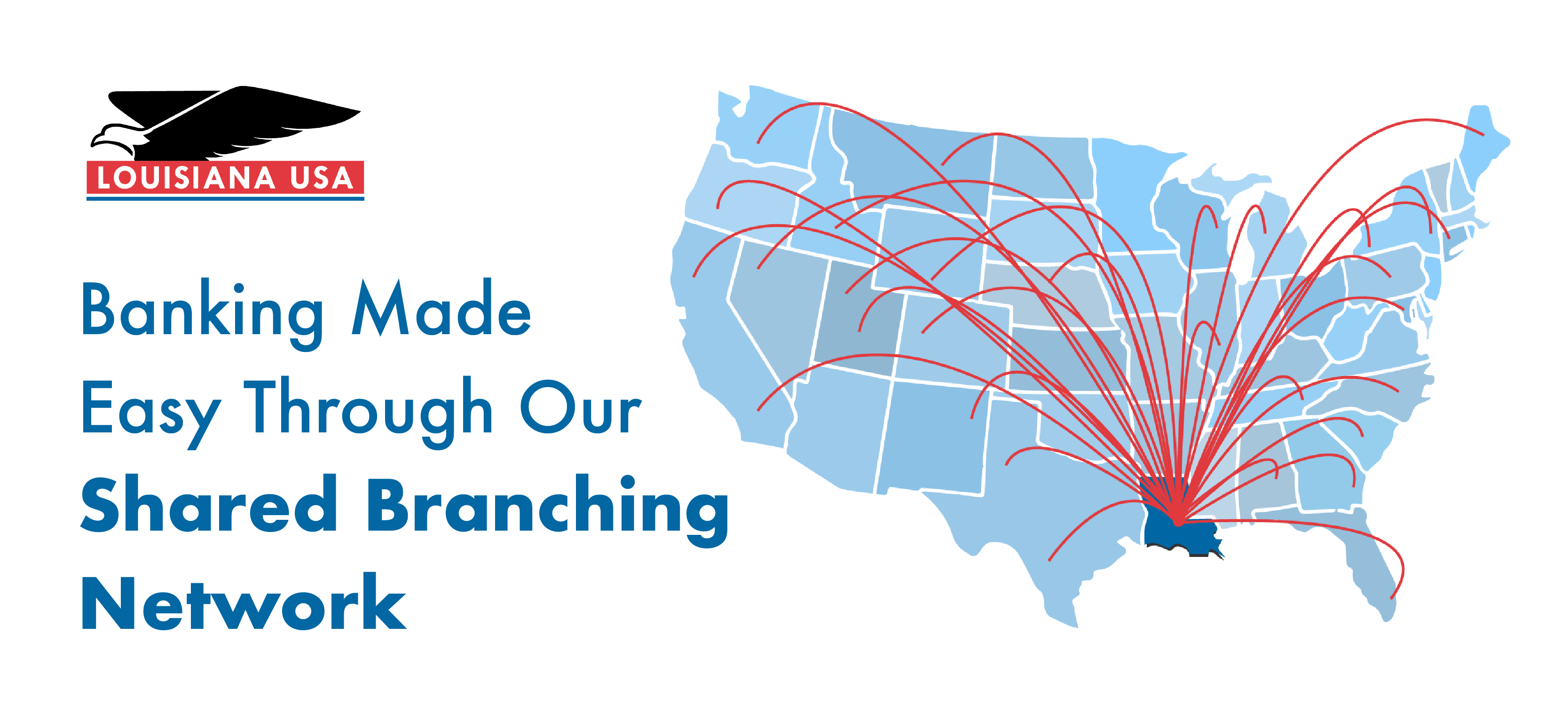 Banking Made Easy Through Our Shared Branching Network